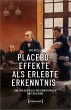 Placeboeffekte als erlebte Erkenntnis - Bild 1