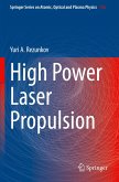 High Power Laser Propulsion