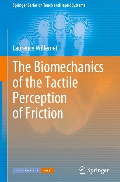 The Biomechanics of the Tactile Perception of Friction - Willemet, Laurence