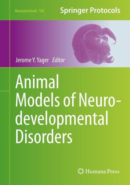 Animal Models of Neurodevelopmental Disorders (eBook, PDF)