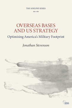 Overseas Bases and US Strategy (eBook, ePUB) - Stevenson, Jonathan