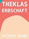 Theklas Erbschaft (eBook, ePUB)