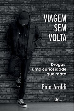 Viagem sem volta (eBook, ePUB) - Araldi, Enio