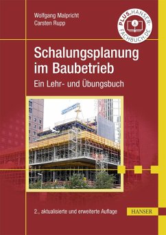 Schalungsplanung im Baubetrieb (eBook, PDF) - Malpricht, Wolfgang; Rupp, Carsten