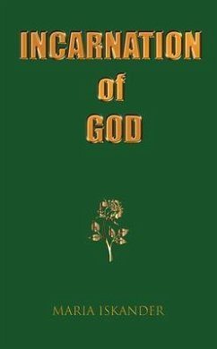 Incarnation of God (eBook, ePUB) - Iskander, Maria