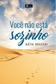 Você não está sozinho (eBook, ePUB)