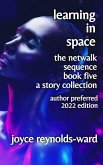 Learning in Space (Netwalk Sequence, #5) (eBook, ePUB)