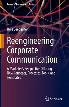 Reengineering Corporate Communication (eBook, PDF) - Seebacher, Uwe