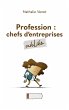 Profession : chefs d'entreprises... - Bild 1