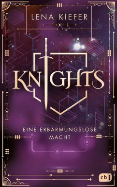 Eine erbarmungslose Macht / Knights Bd.3 (eBook, ePUB) - Kiefer, Lena