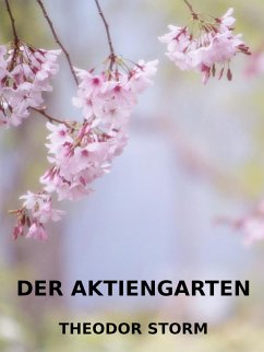 Der Aktiengarten (eBook, ePUB)