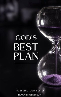 God's Best Plan (In pursuit of God) (eBook, ePUB) - Engelbrecht, Riaan