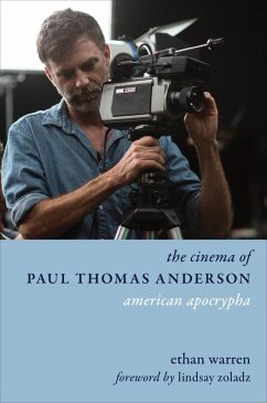 The Cinema of Paul Thomas Anderson (eBook, ePUB) - Warren, Ethan