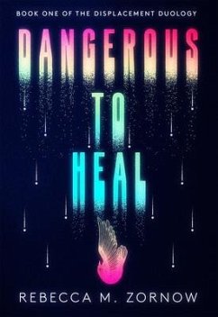 Cover Dangerous to Heal (eBook, ePUB)