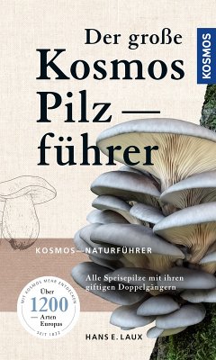 Der große Kosmos Pilzführer (eBook, PDF) - Laux, Hans E.