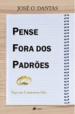 Pense fora dos padrões (eBook, ePUB)