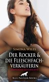 Der Rocker und die Fleischfachverkäuferin   Erotische Geschichte (eBook, PDF)