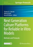 Next Generation Culture Platforms for Reliable In Vitro Models (eBook, PDF)