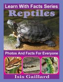 Reptiles Photos and Facts for Everyone (Learn With Facts Series, #123) (eBook, ePUB)