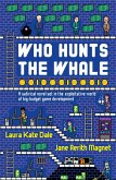Who Hunts the Whale (eBook, ePUB)