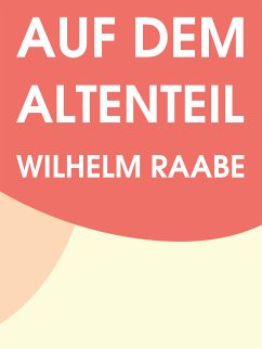 Auf dem Altenteil (eBook, ePUB)