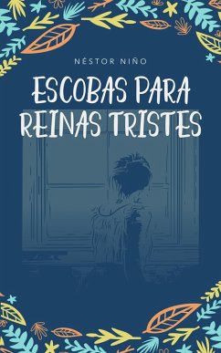 Cover Escobas para Reinas Tristes (eBook, ePUB)