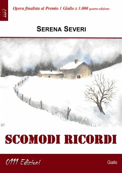 Scomodi ricordi (eBook, ePUB) - Severi, Serena