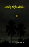 Deadly Night Shades (eBook, ePUB)