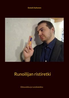 Runoilijan ristiretki (eBook, ePUB)