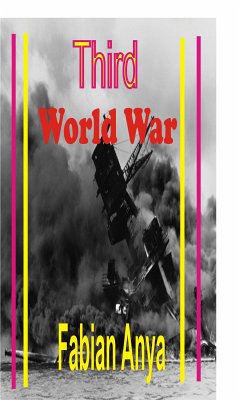Third World War (eBook, ePUB) - Anya, Fabian