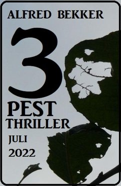 Cover 3 Pest Thriller Juli 2022 (eBook, ePUB)