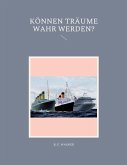 Können Träume Wahr Werden? (eBook, ePUB)