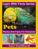 Pet Photos and Facts for Everyone (Learn With Facts Series, #129) (eBook, ePUB)