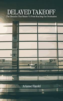 Delayed Takeoff (eBook, ePUB)