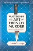 Mastering the Art of French Murder (eBook, ePUB)