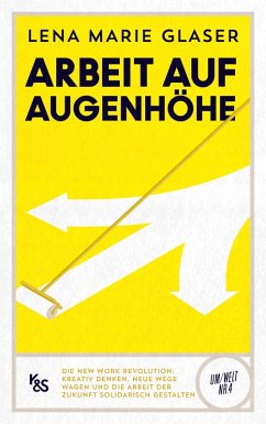 Arbeit auf Augenhöhe (eBook, ePUB) - Glaser, Lena Marie