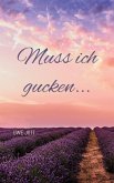 Muss ich gucken... (eBook, ePUB)