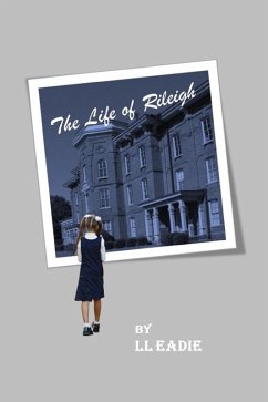 Life of Rileigh (eBook, ePUB) - Eadie, Ll