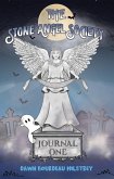 The Stone Angel Society: Journal One (eBook, ePUB)