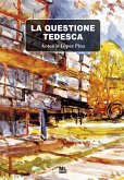 La questione tedesca (eBook, ePUB)