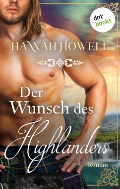 Der Wunsch des Highlanders (eBook, ePUB) - Howell, Hannah