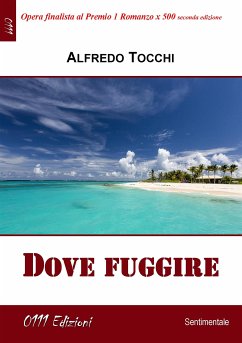 Dove fuggire (eBook, ePUB) - Tocchi, Alfredo