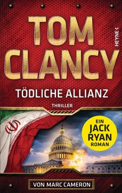 Tödliche Allianz / Jack Ryan Bd.26 (eBook, ePUB) - Clancy, Tom