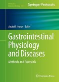 Gastrointestinal Physiology and Diseases (eBook, PDF)