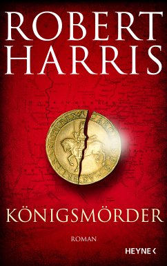 Königsmörder (eBook, ePUB) - Harris, Robert