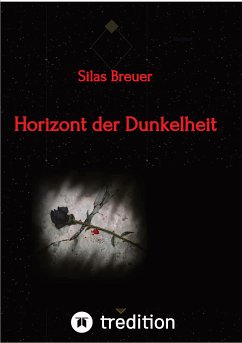 Horizont der Dunkelheit (eBook, ePUB) - Breuer, Silas