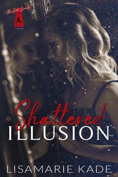 Cover Shattered Illusion (eBook, ePUB)