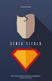 Senza Titolo (eBook, ePUB)