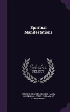 Spiritual Manifestations - Beecher, Charles