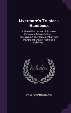 Livermore's Trustees' Handbook - Livermore, Rufus Putnam